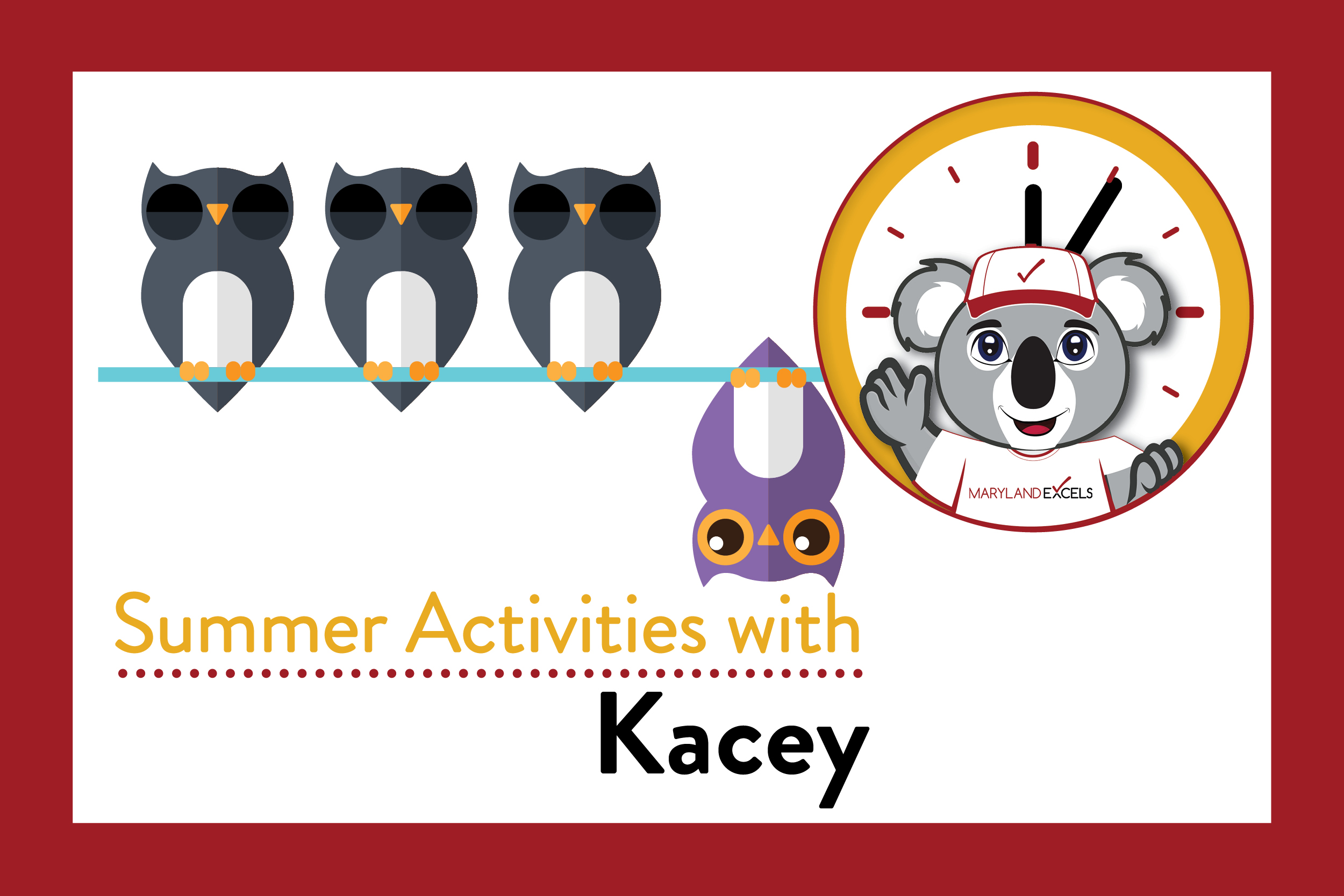 Summer Activities with Kacey